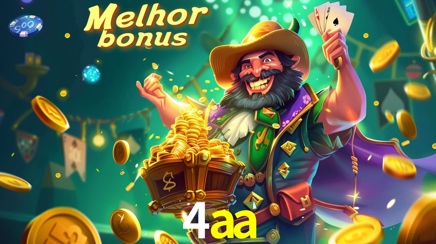 4aa Aproveite o bônus